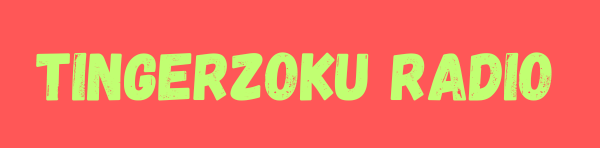 Tingerzoku Radio – 音楽と共に心を躍らせよう